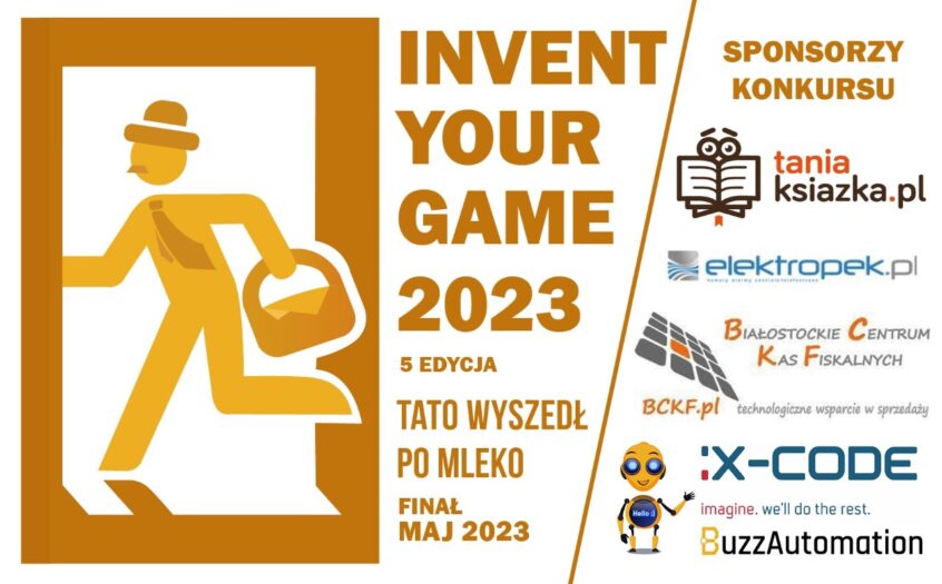 Invent Your Game - plakat, sponsorzy konkursu